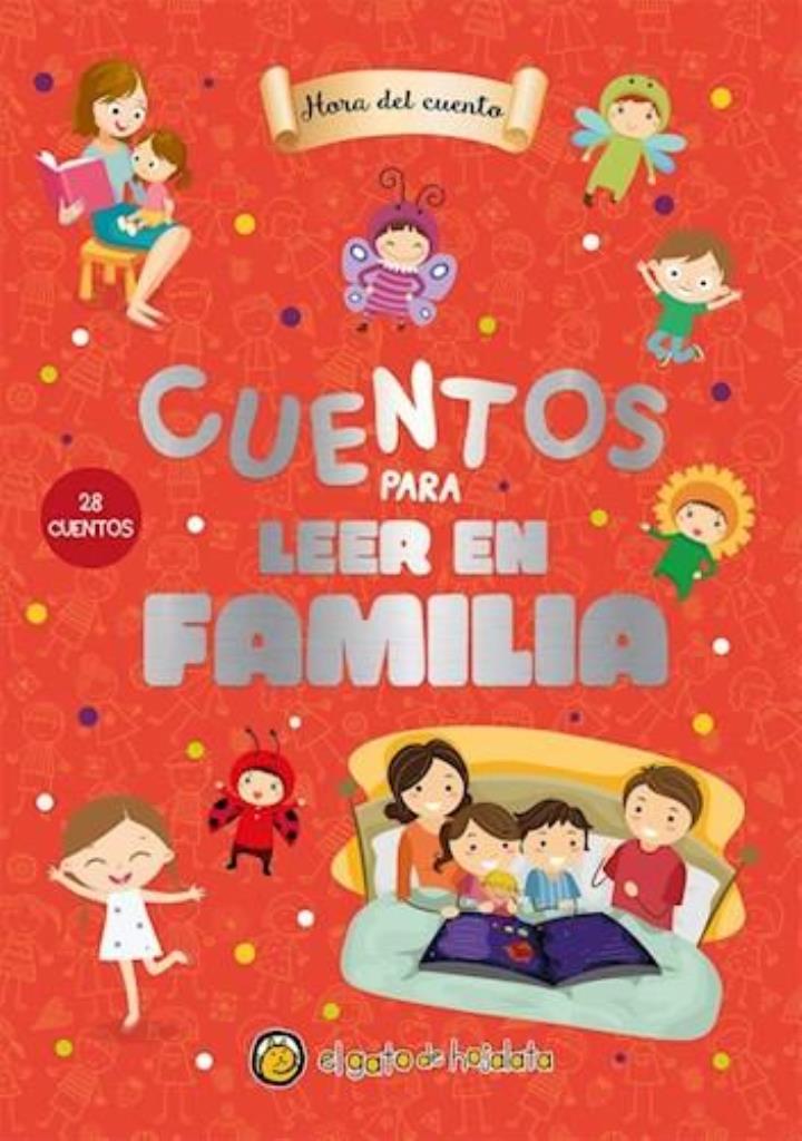 HORA DEL CUENTO- CUENTOS PARA LEER EN FAMILIA
