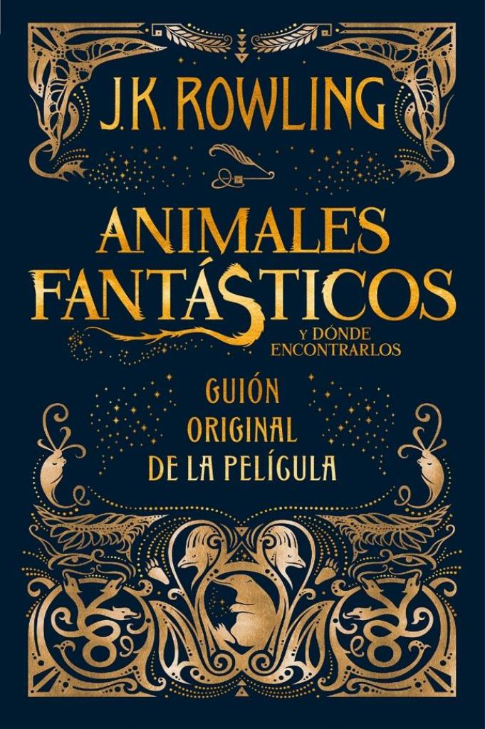 ANIMALES FANTASTICOS Y DONDE ENCONTRARLOS