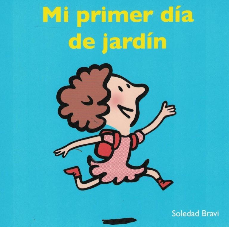 MI PRIMER DIA DE JARDIN