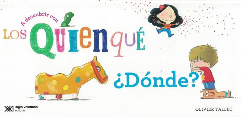 A DESCUBRIR CON LOS QUIENQUE- DONDE
