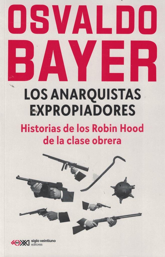 ANARQUISTAS EXPROPIADORES, LOS