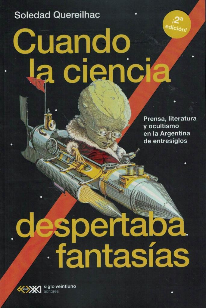 CUANDO LA CIENCIA DESPERTABA FANTASIAS