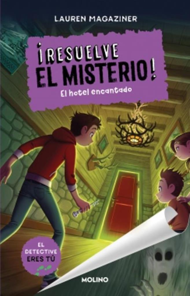 RESUELVE EL MISTERIO 3-  EL HOTEL ENCANTADO