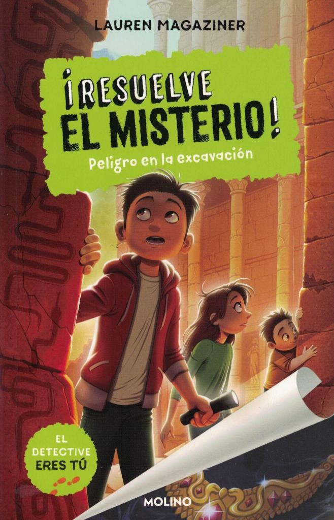 RESUELVE EL MISTERIO - PELIGRO EN LA EXCAVACION