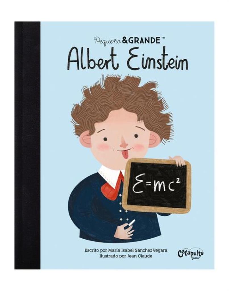PEQUEÑO & GRANDE: ALBERT EINSTEIN