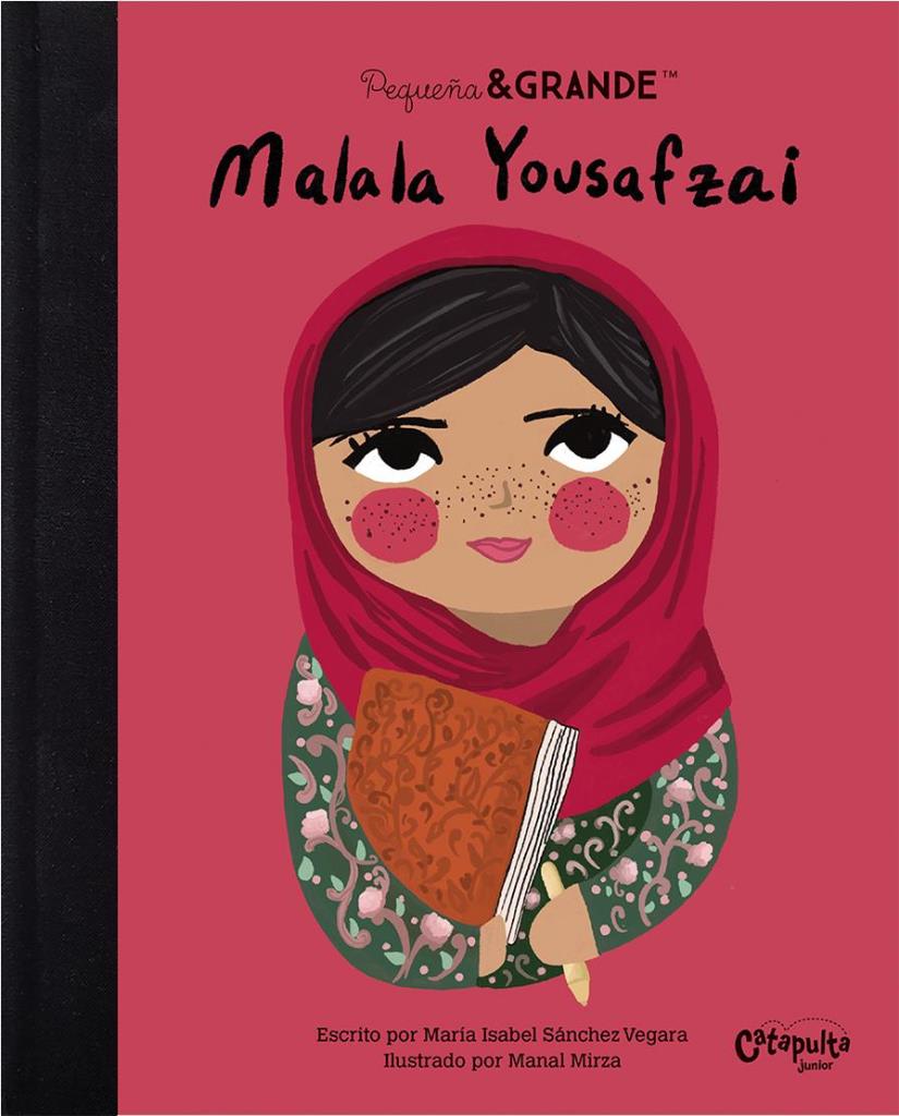 PEQUEÑA & GRANDE: MALALA YOUSAFZAI