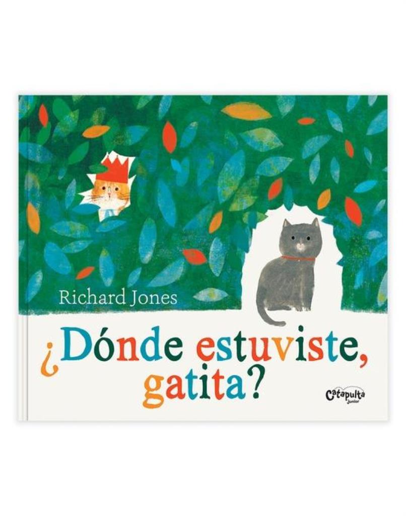 DONDE ESTUVISTE GATITA