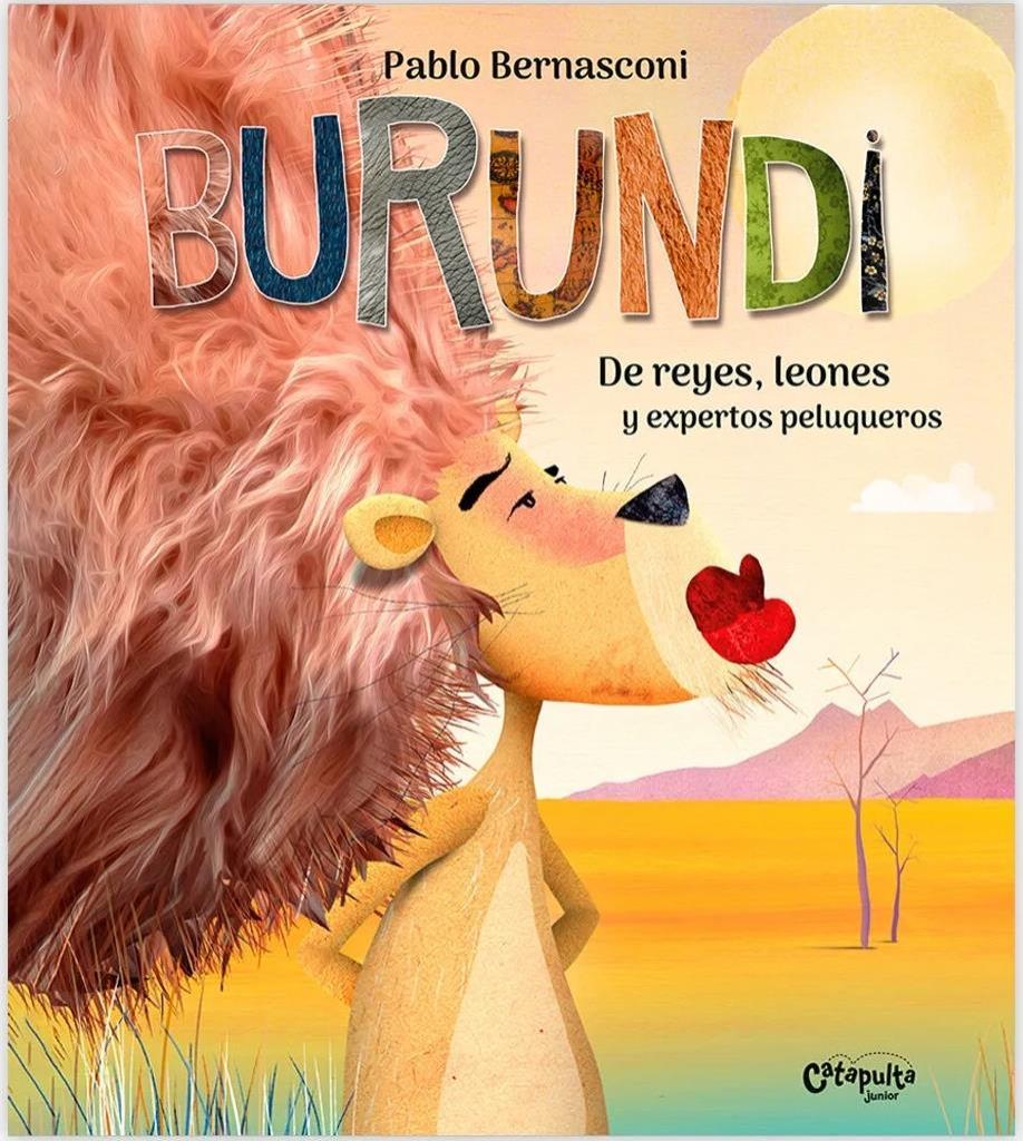 BURUNDI: DE REYES, LEONES Y EXPERTOS PELUQUEROS (TAPA BLANDA)