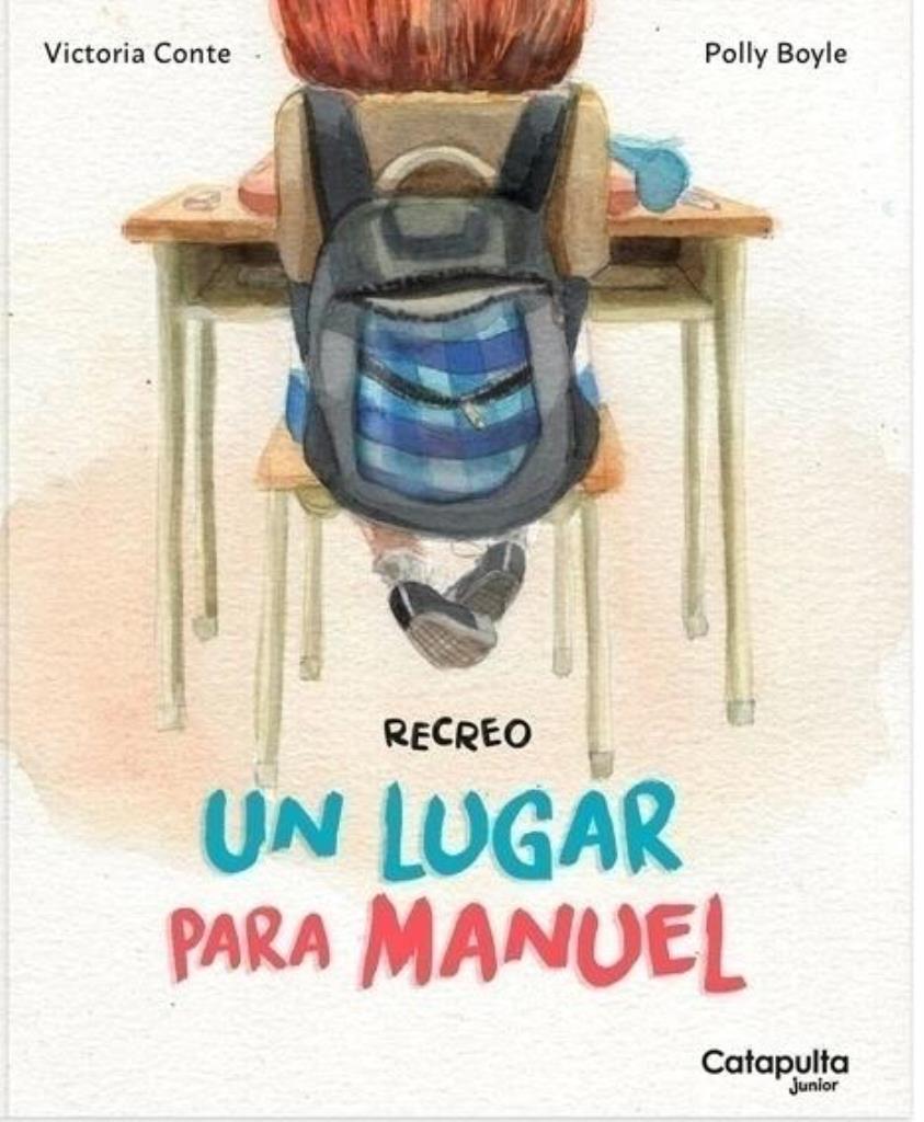 RECREO- UN LUGAR PARA MANUEL