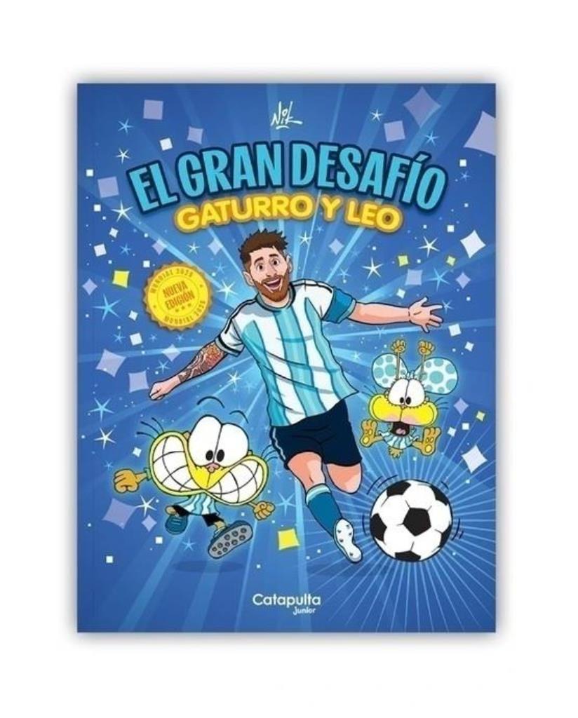GRAN DESAFIO, EL- GATURRO Y LEO