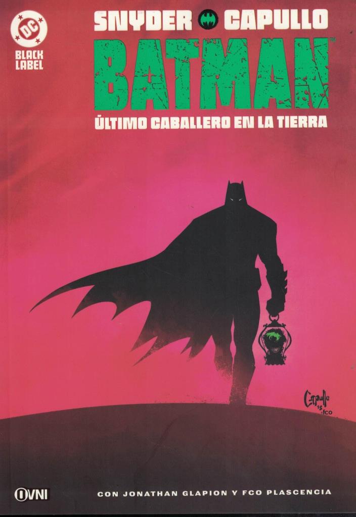 BATMAN- ULTIMO CABALLERO EN LA TIERRA