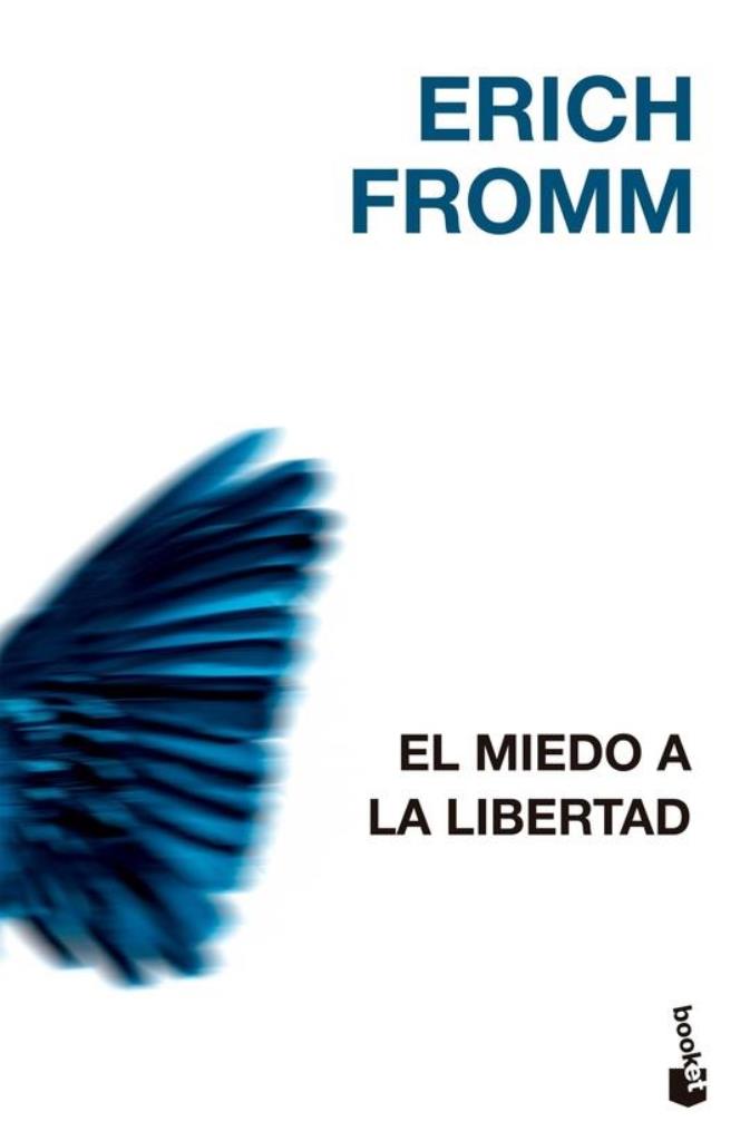 MIEDO A LA LIBERTAD, EL