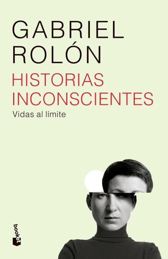 HISTORIAS INCONSCIENTES- EDICION AMPLIADA BOOKET