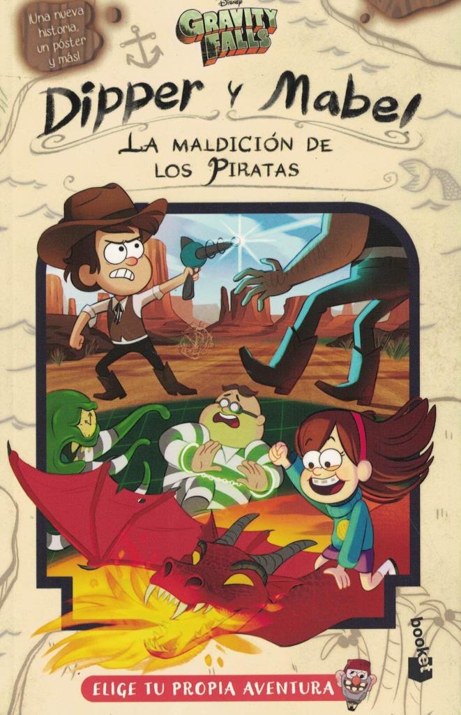 GRAVITY FALLS- DIPPER Y MABEL LA MALDICION DE LOS PIRATAS