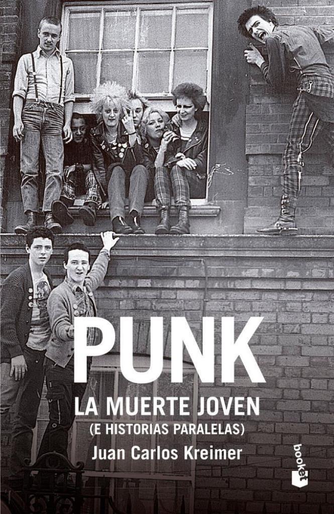 PUNK LA MUERTE JOVEN E HISTORIAS PARALELAS