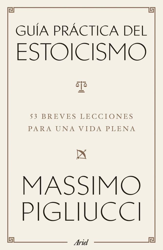 GUIA PRACTICA DEL ESTOICISMO