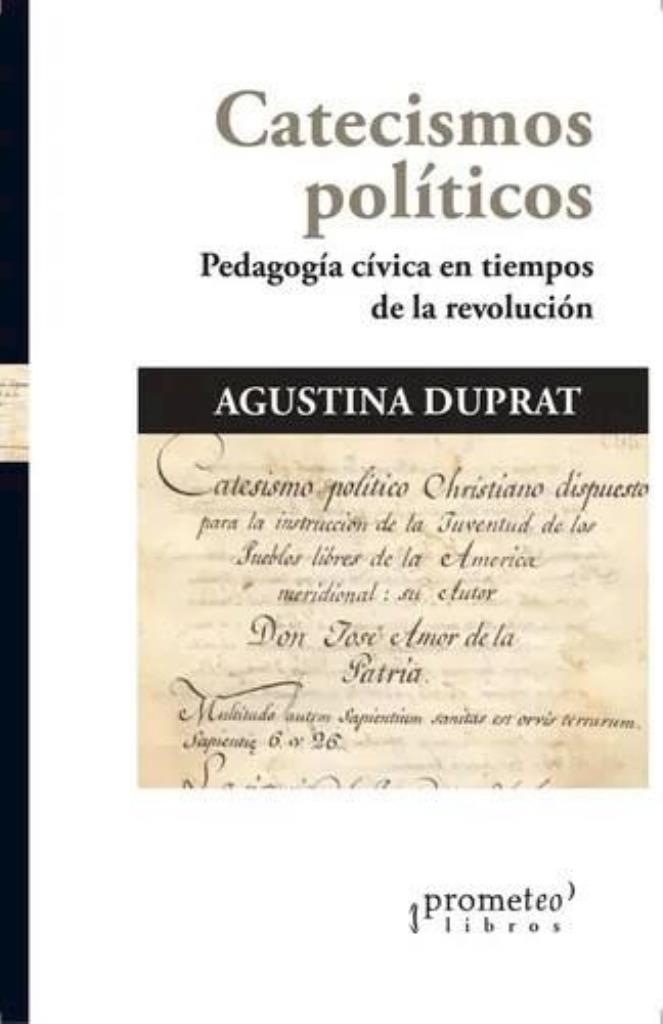 CATECISMOS POLITICOS- PEDAGOGIA CIVICA EN TIEMPOS DE LA REVO