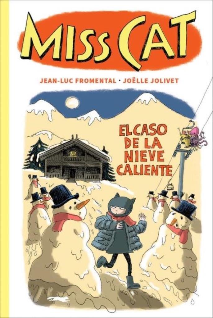 MISS CAT 3 - EL CASO DE LA NIEVE CALIENTE