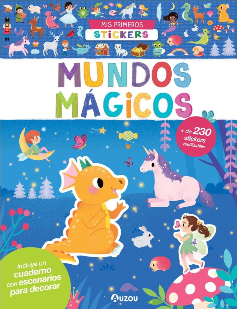 MUNDOS MAGICOS- MIS PRIMEROS STICKERS