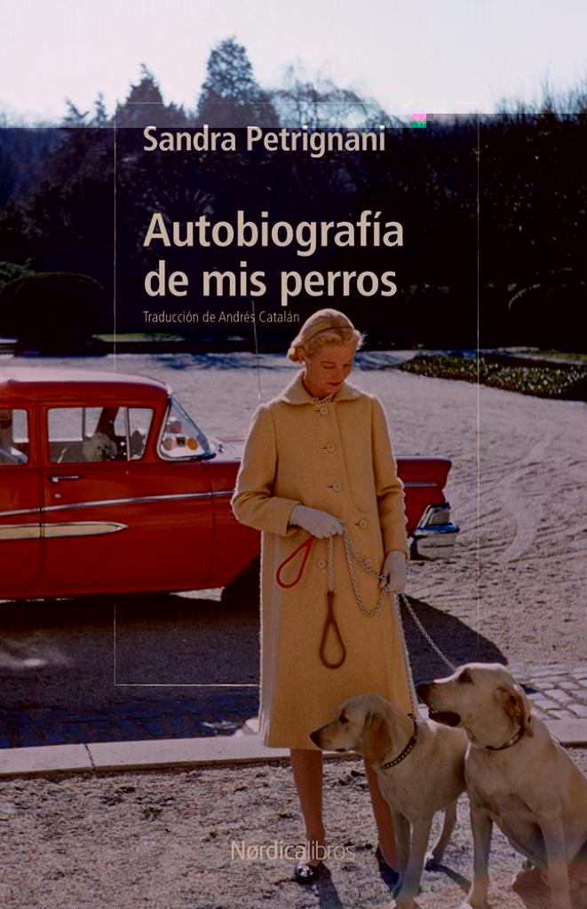 AUTOBIOGRAFIA DE MIS PERROS