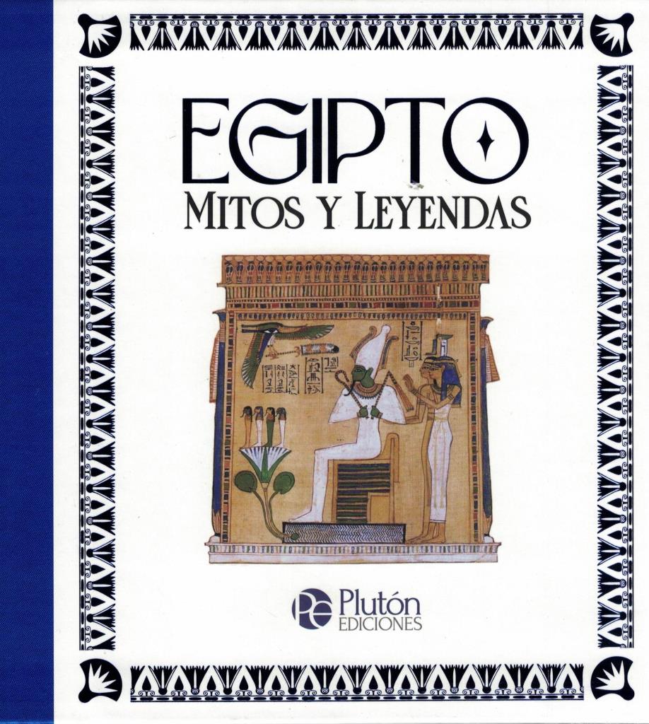 EGIPTO- MITOS Y LEYENDAS