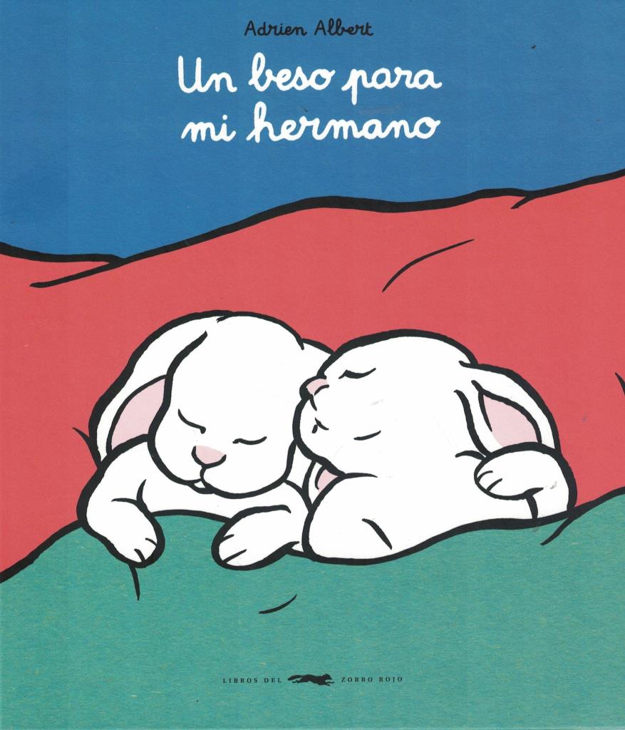 UN BESO PARA MI HERMANO- ALBUMES ILUSTRADOS